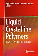Télécharger le livre :  Liquid Crystalline Polymers