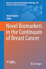 Télécharger le livre :  Novel Biomarkers in the Continuum of Breast Cancer