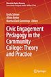 Télécharger le livre :  Civic Engagement Pedagogy in the Community College: Theory and Practice