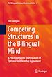 Télécharger le livre :  Competing Structures in the Bilingual Mind