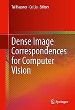 Télécharger le livre :  Dense Image Correspondences for Computer Vision