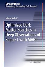 Télécharger le livre :  Optimized Dark Matter Searches in Deep Observations of Segue 1 with MAGIC