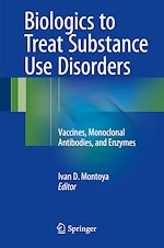 Télécharger le livre :  Biologics to Treat Substance Use Disorders