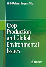 Télécharger le livre :  Crop Production and Global Environmental Issues