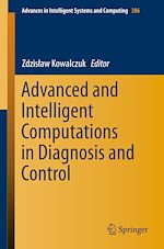 Download this eBook Advanced and Intelligent Computations in Diagnosis and Control