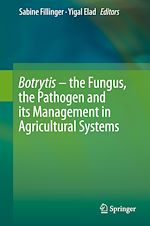 Télécharger le livre :  Botrytis – the Fungus, the Pathogen and its Management in Agricultural Systems