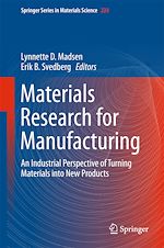 Download this eBook Materials Research for Manufacturing