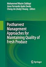 Télécharger le livre :  Postharvest Management Approaches for Maintaining Quality of Fresh Produce
