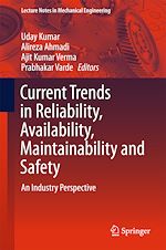 Télécharger le livre :  Current Trends in Reliability, Availability, Maintainability and Safety