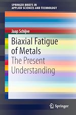 Download this eBook Biaxial Fatigue of Metals