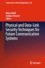 Télécharger le livre :  Physical and Data-Link Security Techniques for Future Communication Systems