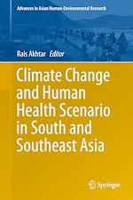 Télécharger le livre :  Climate Change and Human Health Scenario in South and Southeast Asia