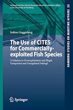 Télécharger le livre :  The Use of CITES for Commercially-exploited Fish Species