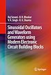 Télécharger le livre :  Sinusoidal Oscillators and Waveform Generators using Modern Electronic Circuit Building Blocks