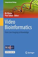 Télécharger le livre :  Video Bioinformatics