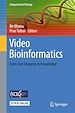 Télécharger le livre :  Video Bioinformatics