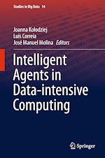 Télécharger le livre :  Intelligent Agents in Data-intensive Computing