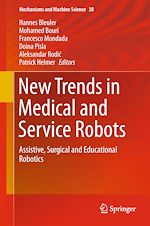 Download this eBook New Trends in Medical and Service Robots