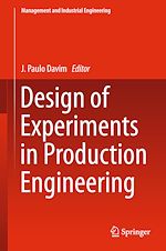 Télécharger le livre :  Design of Experiments in Production Engineering
