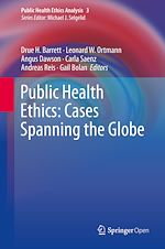 Download this eBook Public Health Ethics: Cases Spanning the Globe