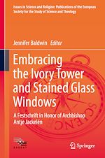 Télécharger le livre :  Embracing the Ivory Tower and Stained Glass Windows