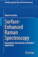 Télécharger le livre :  Surface-Enhanced Raman Spectroscopy