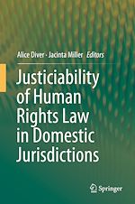 Télécharger le livre :  Justiciability of Human Rights Law in Domestic Jurisdictions