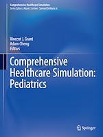 Télécharger le livre :  Comprehensive Healthcare Simulation: Pediatrics