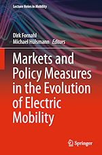 Download this eBook Markets and Policy Measures in the Evolution of Electric Mobility
