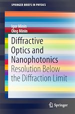 Télécharger le livre :  Diffractive Optics and Nanophotonics