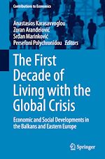 Télécharger le livre :  The First Decade of Living with the Global Crisis