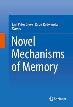 Téléchargez le livre :  Novel Mechanisms of Memory