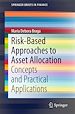 Télécharger le livre :  Risk-Based Approaches to Asset Allocation