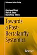 Télécharger le livre :  Towards a Post-Bertalanffy Systemics