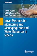 Télécharger le livre :  Novel Methods for Monitoring and Managing Land and Water Resources in Siberia