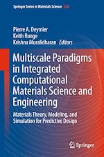 Download this eBook Multiscale Paradigms in Integrated Computational Materials Science and Engineering