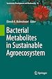 Télécharger le livre :  Bacterial Metabolites in Sustainable Agroecosystem
