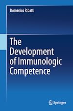 Télécharger le livre :  The Development of Immunologic Competence