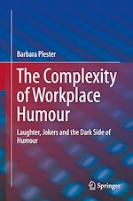 Télécharger le livre :  The Complexity of Workplace Humour