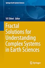 Télécharger le livre :  Fractal Solutions for Understanding Complex Systems in Earth Sciences