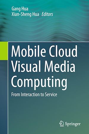 Téléchargez le livre :  Mobile Cloud Visual Media Computing