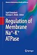 Télécharger le livre :  Regulation of Membrane Na+-K+ ATPase