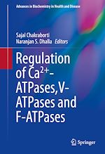 Télécharger le livre :  Regulation of Ca2+-ATPases,V-ATPases and F-ATPases