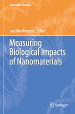 Télécharger le livre :  Measuring Biological Impacts of Nanomaterials