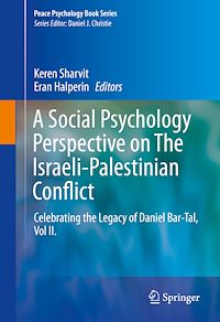 Télécharger le livre :  A Social Psychology Perspective on The Israeli-Palestinian Conflict