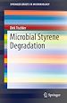 Télécharger le livre :  Microbial Styrene Degradation