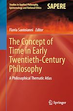 Télécharger le livre :  The Concept of Time in Early Twentieth-Century Philosophy