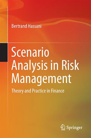Téléchargez le livre :  Scenario Analysis in Risk Management