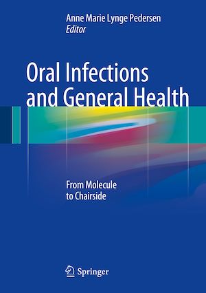 Téléchargez le livre :  Oral Infections and General Health