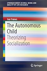 Télécharger le livre :  The Autonomous Child
